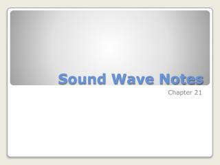 Sound Wave Notes