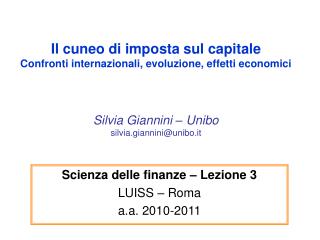 Scienza delle finanze – Lezione 3 LUISS – Roma a.a. 2010-2011