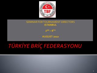 TÜRKİYE BRİÇ FEDERASYONU