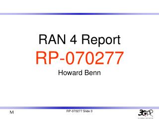RAN 4 Report RP-070277