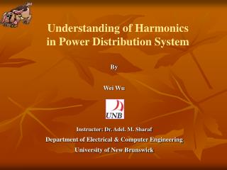 Understanding of Harmonics in Power Distribution System