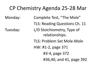 CP Chemistry Agenda 25-28 Mar