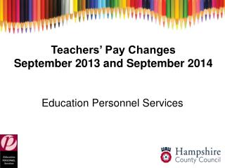 Teachers’ Pay Changes September 2013 and September 2014