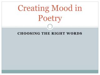 Creating Mood in Poetry