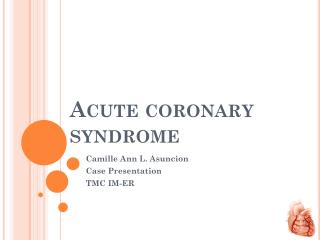 Acute coronary syndrome