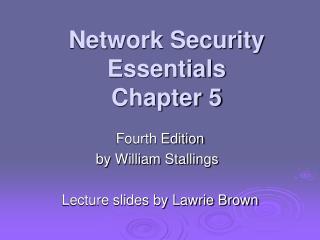 Network Security Essentials Chapter 5