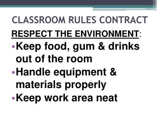 CLASSROOM RULES CONTRACT