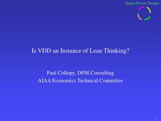 Is VDD an Instance of Lean Thinking?