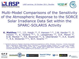 LASP seminar , 18 October 2011, Boulder