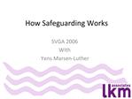 How Safeguarding Works