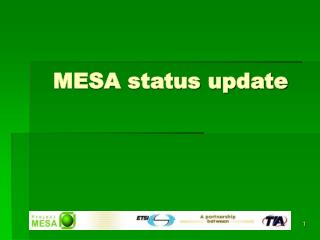 MESA status update