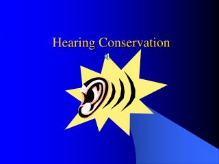 Hearing Conservation