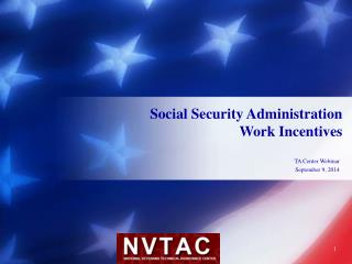 Social Security Administration Work Incentives