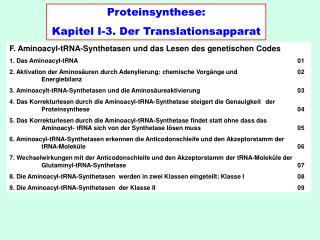 Proteinsynthese: Kapitel I-3. Der Translationsapparat