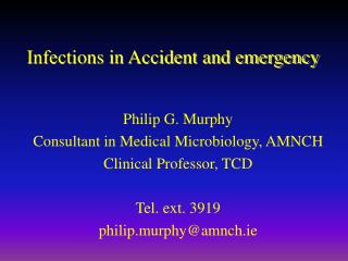 Infections in Accident and emergency