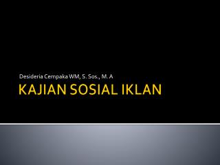 KAJIAN SOSIAL IKLAN