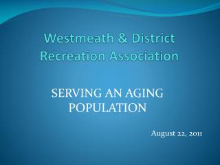Westmeath &amp; District Recreation Association