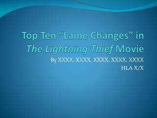 Top Ten “Lame Changes” in The Lightning Thief Movie