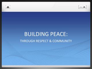 BUILDING PEACE:
