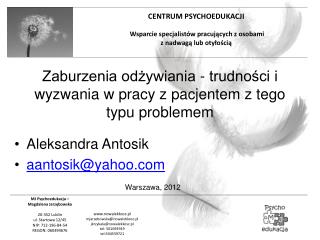 Zaburzenia odżywiania - trudności i wyzwania w pracy z pacjentem z tego typu problemem