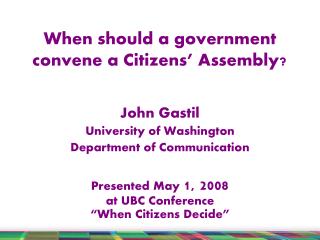 When should a government convene a Citizens’ Assembly?
