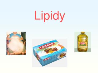 Lipidy