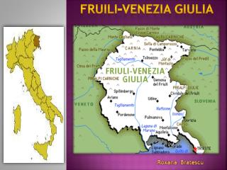 Fruili-Venezia Giulia