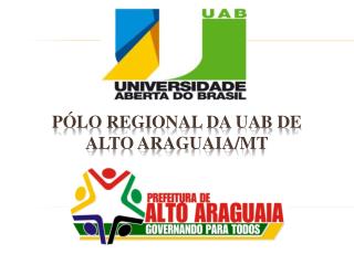 Pólo Regional da UAB de Alto Araguaia/MT