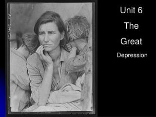 Unit 6 The Great Depression