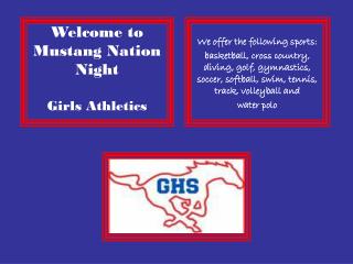 Welcome to Mustang Nation Night Girls Athletics