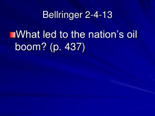 Bellringer 2-4-13