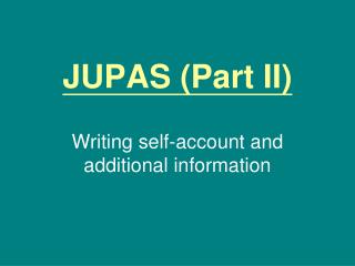 JUPAS (Part II)