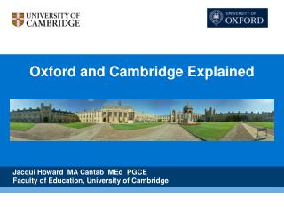 Oxford and Cambridge Explained