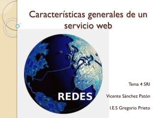 Características generales de un servicio web