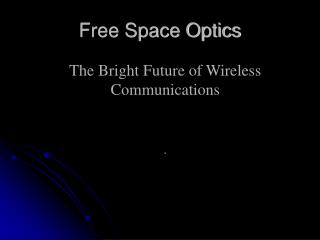 Free Space Optics