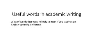 Usefu l words in academic writing