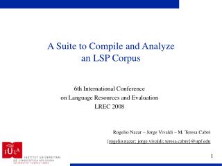 A Suite to Compile and Analyze an LSP Corpus