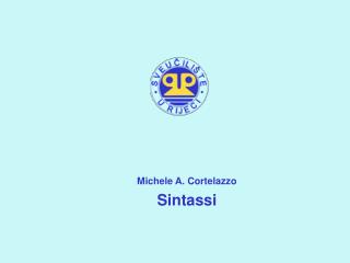 Michele A. Cortelazzo Sintassi