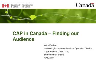 CAP in Canada – Finding our Audience