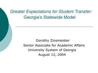 Greater Expectations for Student Transfer: Georgia’s Statewide Model