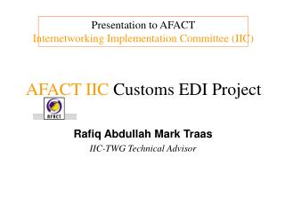 AFACT IIC Customs EDI Project