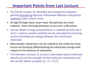 Important Points from Last Lecture