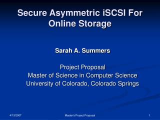Secure Asymmetric iSCSI For Online Storage