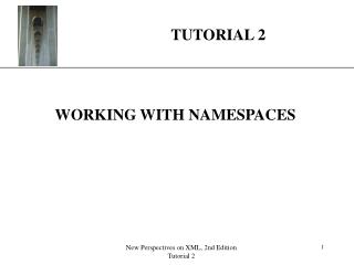 WORKING WITH NAMESPACES