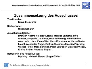 Ausschusssitzung „Instandhaltung und Fahrzeugtechnik“ am 14.-15. März 2006