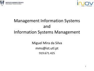 Management Information Systems and Information Systems Management