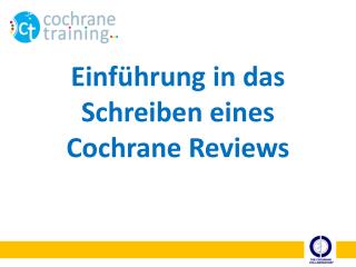 Einführung in das Schreiben eines Cochrane Reviews