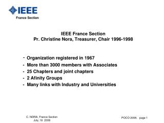 IEEE France Section Pr. Christine Nora, Treasurer, Chair 1996-1998