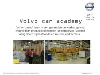Volvo car academy