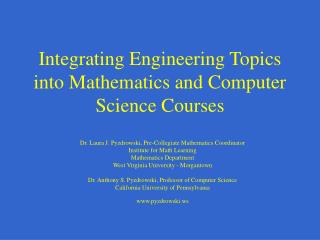 Integrating Engineering Topics into Mathematics and Computer Science Courses